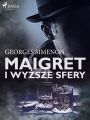 Maigret i wyzsze sfery