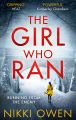 The Girl Who Ran (The Project Trilogy)