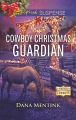 Cowboy Christmas Guardian