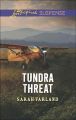 Tundra Threat