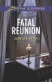 Fatal Reunion