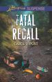 Fatal Recall