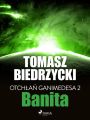 Otchlan Ganimedesa 2: Banita