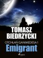 Otchlan Ganimedesa 1: Emigrant