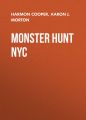 Monster Hunt NYC