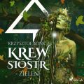 Krew Siostr. Zielen