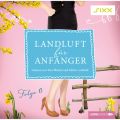 Landluft fur Anfanger, Folge 6: Gehen oder bleiben?