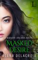 Masked Desire