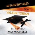 Misadventures of a Valedictorian