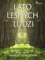 Lato lesnych ludzi