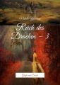 Reich des Drachen – 3. Grafin und Drache