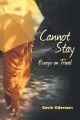 Cannot Stay