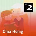 Oma Honig (Ungekurzt)