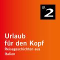 Toskana - Daniel Spoerris Skulpturengarten - Reisegeschichten aus Italien, Teil 14 (Ungekurzt)