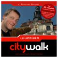 Luneburg - Citywalk - Der akustische Stadtfuhrer