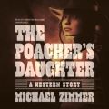 Poacher's Daughter