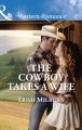 The Cowboy Takes A Wife