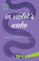 In Violet's Wake