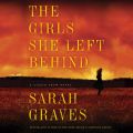 The Girls She Left Behind - A Lizzie Snow Mystery, Book 2 (Unabridged)