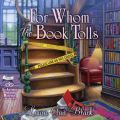 For Whom the Book Tolls (Unabridged)