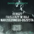 Herszt falszerzy w roli narzeczonego-oszusta