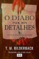 O Diabo Nos Detalhes - Um Conto Do Condado De Sardis