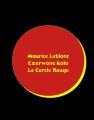 Czerwone kolo. Le Cercle rouge