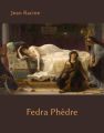 Fedra. Phedre