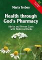 Health through God's Pharmacy