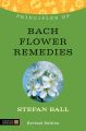 Principles of Bach Flower Remedies