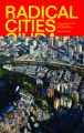 Radical Cities