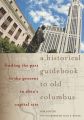 A Historical Guidebook to Old Columbus