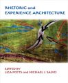 Rhetoric and Experience Architecture