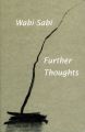 Wabi-Sabi: Further Thoughts