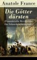 Die Gotter dursten (Franzosische Revolution: Die Schreckensherrschaft)