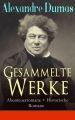 Gesammelte Werke: Abenteuerromane + Historische Romane