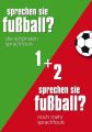 Sprechen Sie Fu?ball I & II