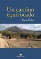 Un camino equivocado