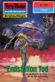 Perry Rhodan 1757: Endstation Tod