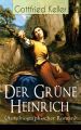 Der Grune Heinrich (Autobiographischer Roman)