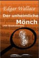 Der unheimliche Monch (mit Illustrationen)