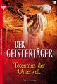 Der Geisterjager 18  Gruselroman