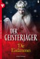 Der Geisterjager 9  Gruselroman