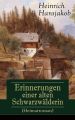 Erinnerungen einer alten Schwarzwalderin (Heimatroman)