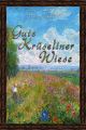 Gute Kruseliner Wiese