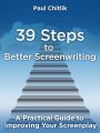 39 Steps to Better Screenwriting