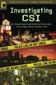 Investigating CSI