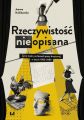 Rzeczywistosc (nie)opisana