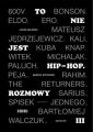 To nie jest hip-hop. Rozmowy III