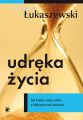 Udreka zycia